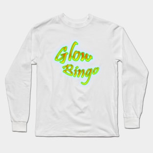 Glow Bingo Long Sleeve T-Shirt